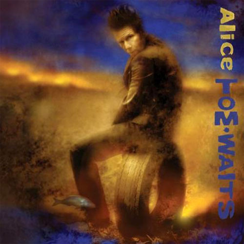 Tom Waits Alice 180g 2LP 1