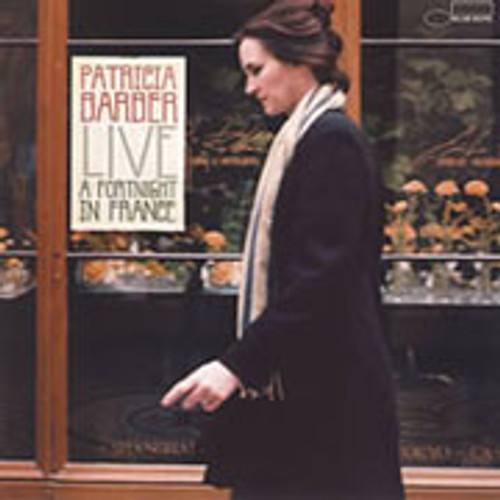 Patricia Barber Live: A Fortnight In France CD 1