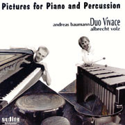 Duo Vivace Pictures for Piano and Percussion CD 1