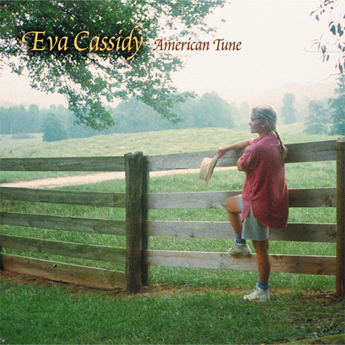 Eva Cassidy American Tune CD 1