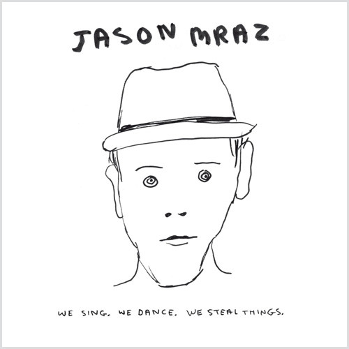 Jason Mraz We Sing. We Dance. We Steal Things. 150g 2LP 1