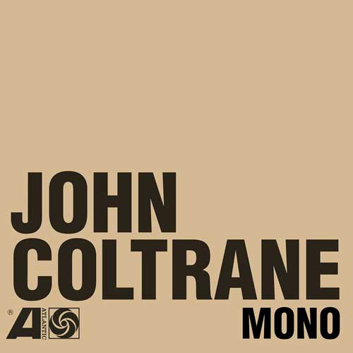 John Coltrane The Atlantic Years In Mono 180g 6LP & 7" Vinyl Disc Box Set (Mono) 2