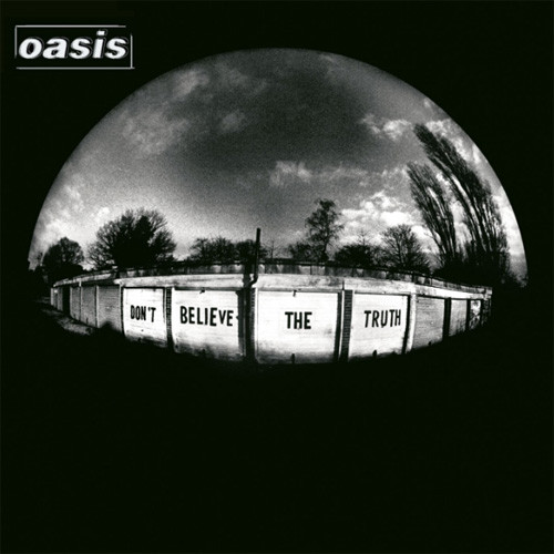 Oasis Don't Believe the Truth 180g LP 1
