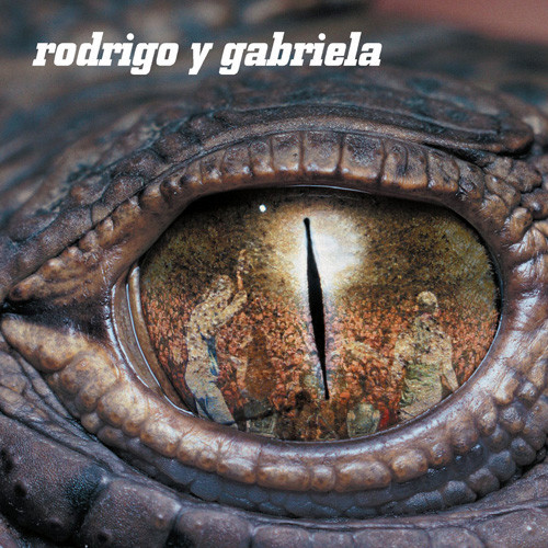Rodrigo y Gabriela Rodrigo y Gabriela 180g  2LP 1