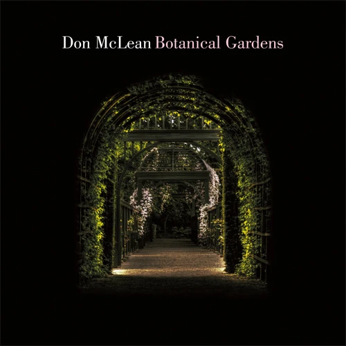 Don McLean Botanical Gardens LP 1