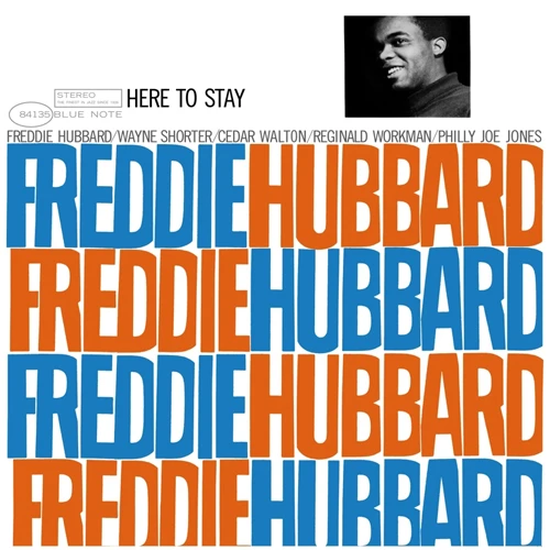Freddie Hubbard Here To Stay Numbered Limited Edition 180g 45rpm 2LP 1