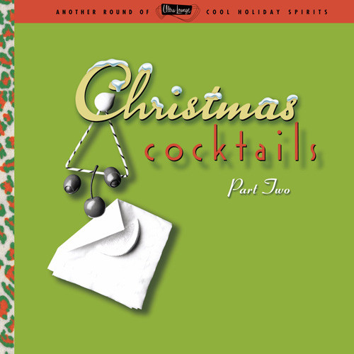 Ultra Lounge: Christmas Cocktails Part 2 2LP 1