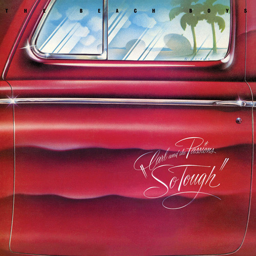 The Beach Boys Carl and The Passions - So Tough 180g LP 1
