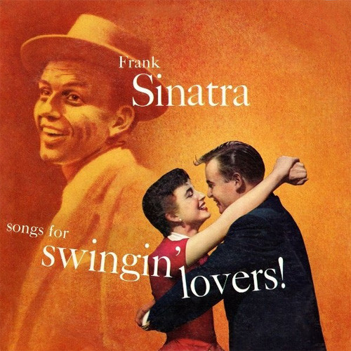 Frank Sinatra Songs For Swingin' Lovers 180g LP