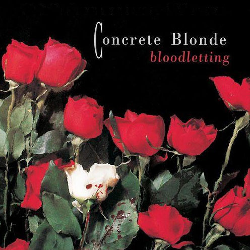 Concrete Blonde Bloodletting LP 1