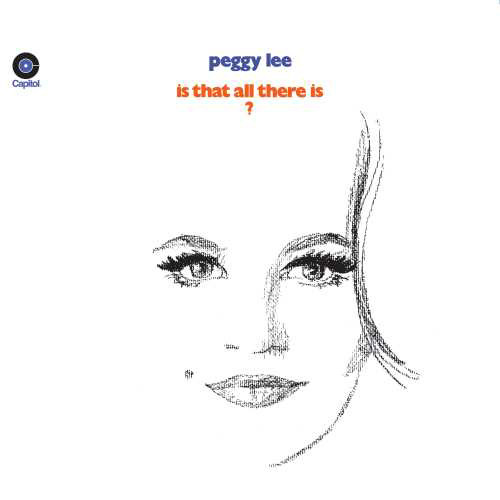 Peggy Lee Is That All There Is? LP 1