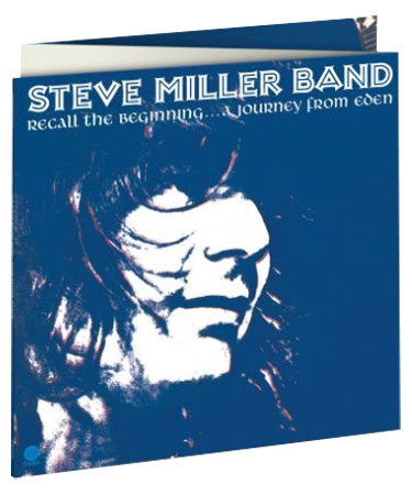 The Steve Miller Band Recall the Beginning...A Journey From Eden 180g LP 2