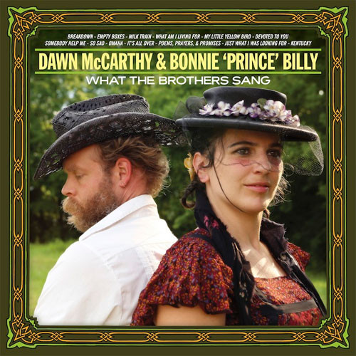 Dawn McCarthy & Bonnie Prince Billy What the Brothers Sang LP