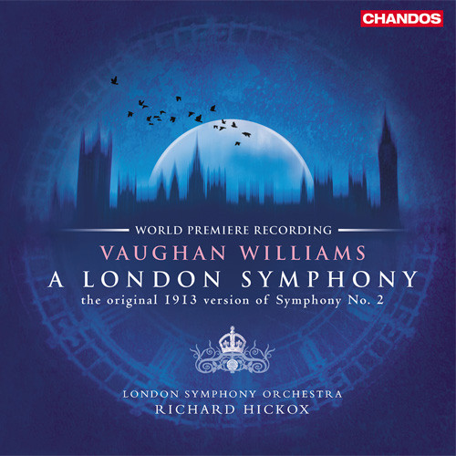 Vaughan Williams A London Symphony The Original 1913 Version Of Symphony No. 2 180g LP 1
