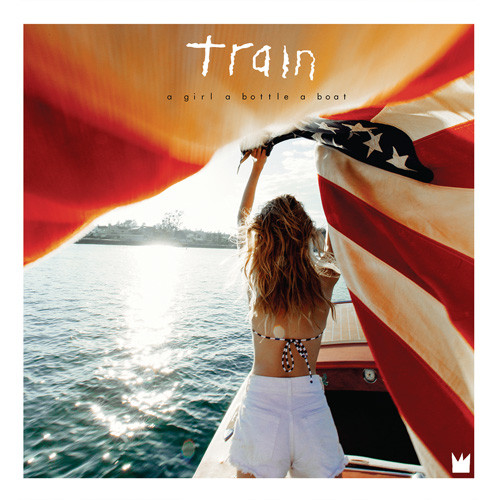 Train A Girl A Bottle A Boat LP