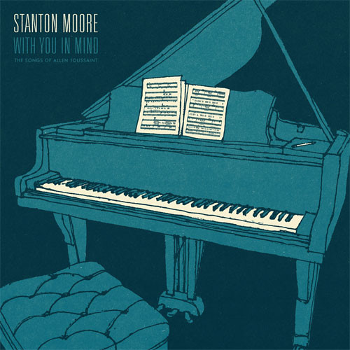 Stanton Moore With You In Mind 180g LP 1