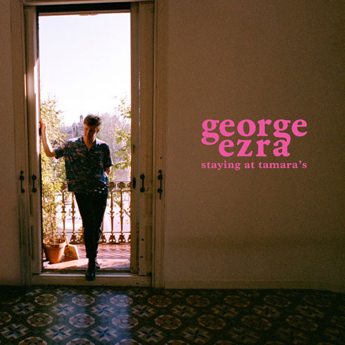 George Ezra Staying at Tamara's 180g LP & CD 1