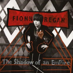 Fionn Regan The Shadow Of An Empire 180g LP 1