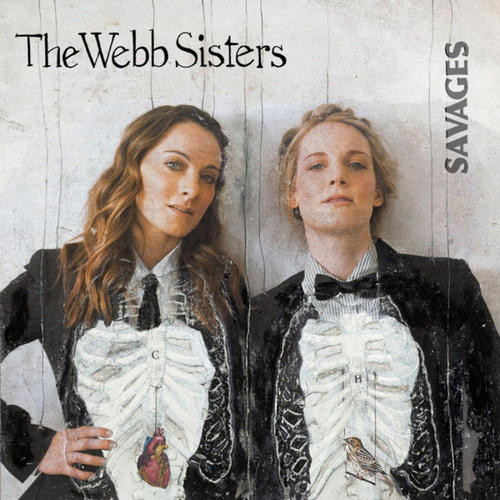The Webb Sisters Savages 180g LP 1