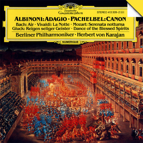 Herbert von Karajan Albinoni, Vivaldi, Bach, Pachelbel, Gluck