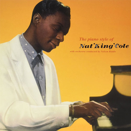 Nat King Cole The Piano Style Of Nat King Cole Import 180g LP 1