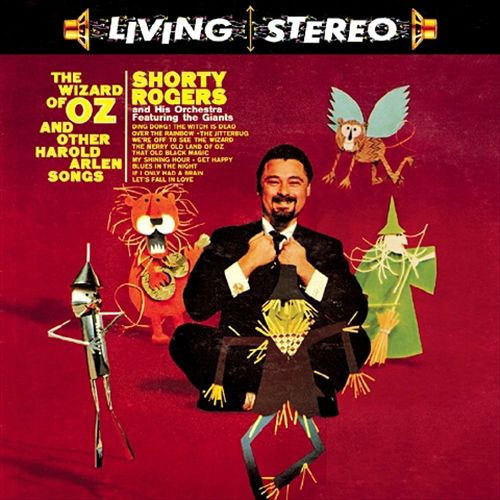 Shorty Rogers The Wizard Of Oz And Other Harold Arlen Songs 180g LP (Mono)