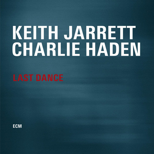 Keith Jarrett & Charlie Haden Last Dance 180g 2LP 1