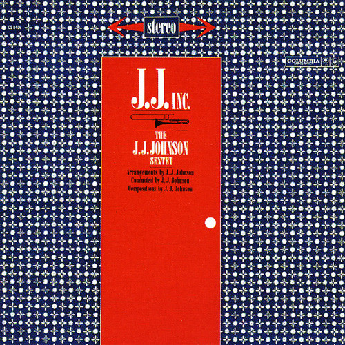 The J. J. Johnson Sextet J.J. Inc. 180g LP 1