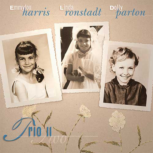 Emmylou Harris, Linda Ronstadt, Dolly Parton Trio II 180g LP 1
