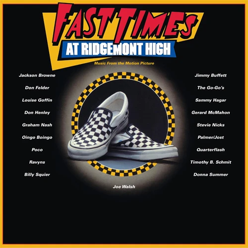 Fast Times At Ridgemont High Soundtrack 2LP 1