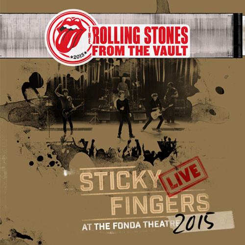 The Rolling Stones From the Vault: Sticky Fingers Live at The Fonda Theatre 2015 180g 3LP & DVD