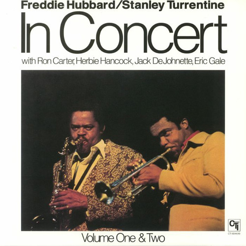 Freddie Hubbard & Stanley Turrentine In Concert Volume One & Two 180g 2LP 1