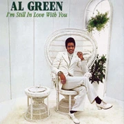 Al Green I'm Still In Love With You 180g LP 1