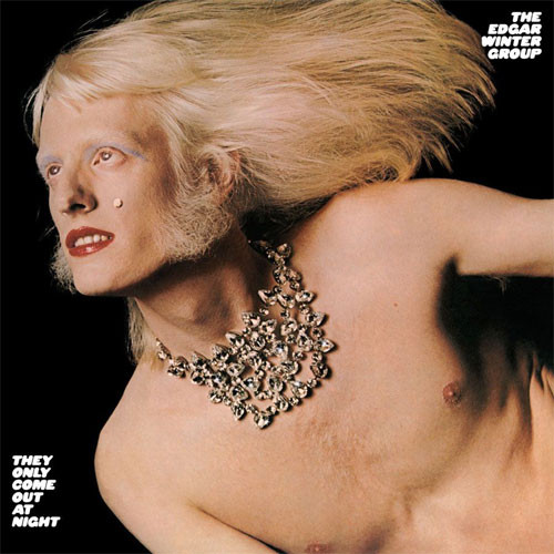 The Edgar Winter Group They Only Come Out At Night 180g LP 1
