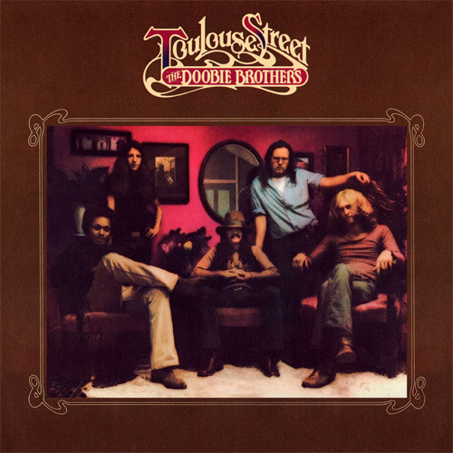 The Doobie Brothers Toulouse Street 180g LP 1