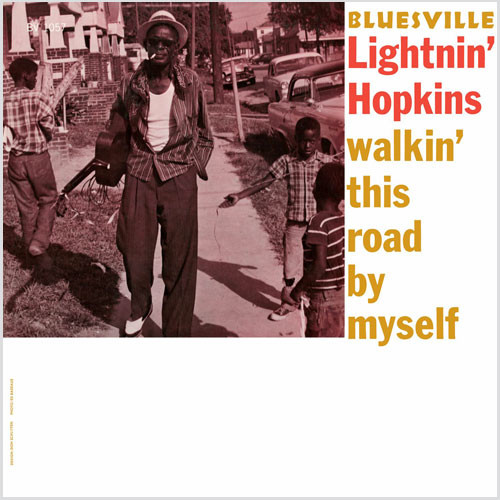 Lightnin' Hopkins Walkin' This Road By Myself LP 1