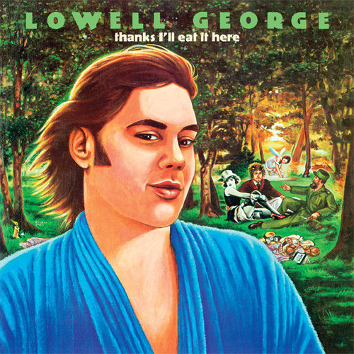 Lowell George Thanks I'll Eat It Here 180g LP 1