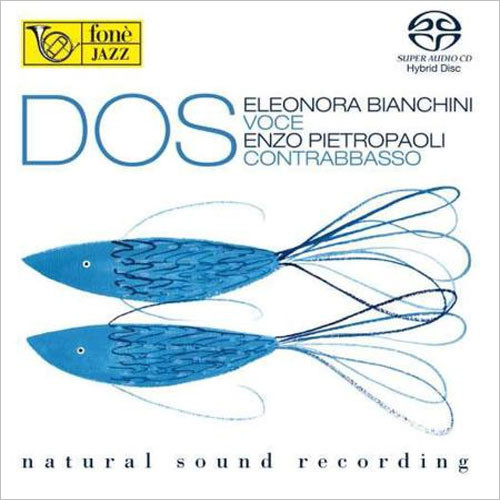 Eleonora Bianchini & Enzo Pietropaoli Dos Hybrid Stereo SACD 1