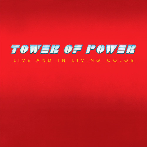 Tower of Power Live and In Living Color 180g LP 1