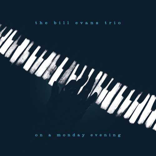 The Bill Evans Trio On A Monday Evening 180g LP 1