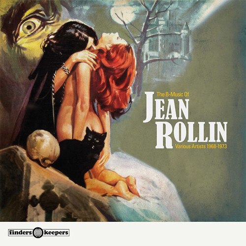 The B-Music Of Jean Rollin Volume One: 1968-1973 LP 1