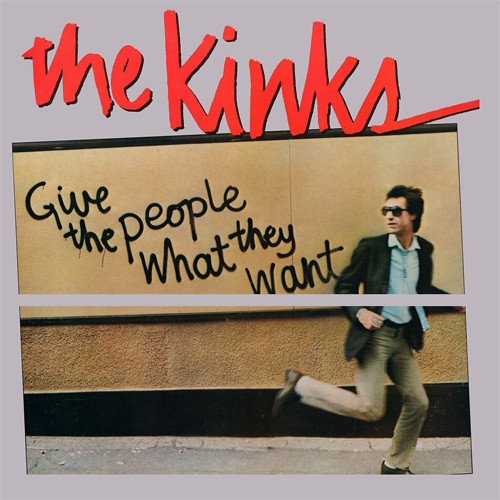 The Kinks Give the People What They Want 180g LP (Clear Vinyl)