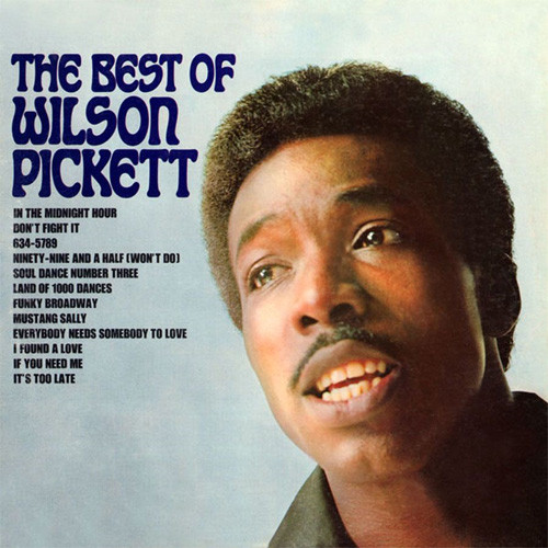 Wilson Pickett The Best Of Wilson Pickett 180g LP (Mono) 1