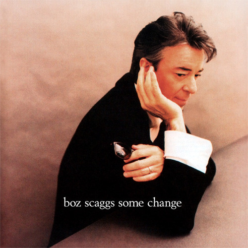 Boz Scaggs Some Change 180g LP 1