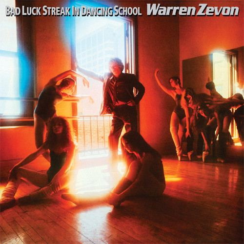 Warren Zevon Bad Luck Streak In Dancing School 180g LP