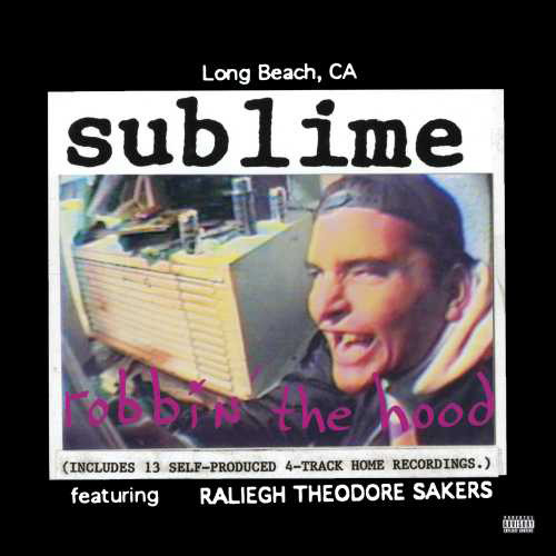 Sublime Robbin' The Hood 180g 2LP (Lenticular Cover)