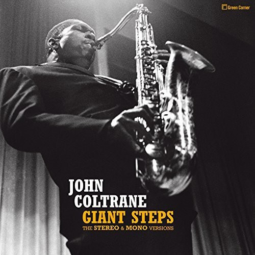 John Coltrane Giant Steps: The Stereo & Mono Versions 180g 2LP 1