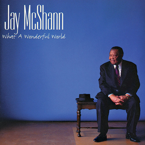 Jay McShann What A Wonderful World CD 1