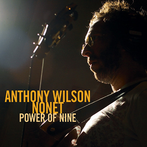 The Anthony Wilson Nonet With Diana Krall Power Of Nine Hybrid Stereo SACD 1