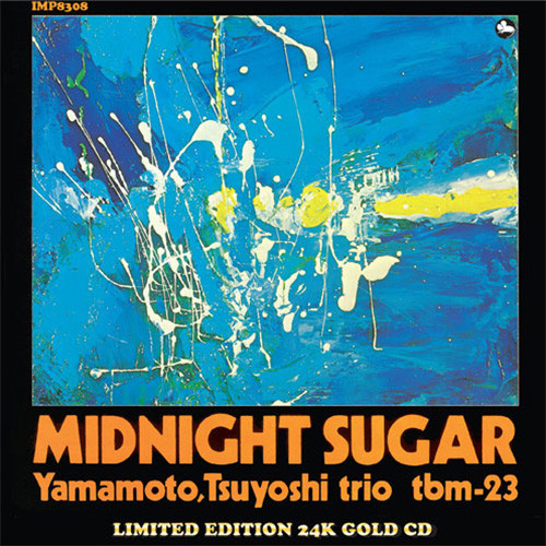 The Yamamoto Trio Midnight Sugar Gold CD 1